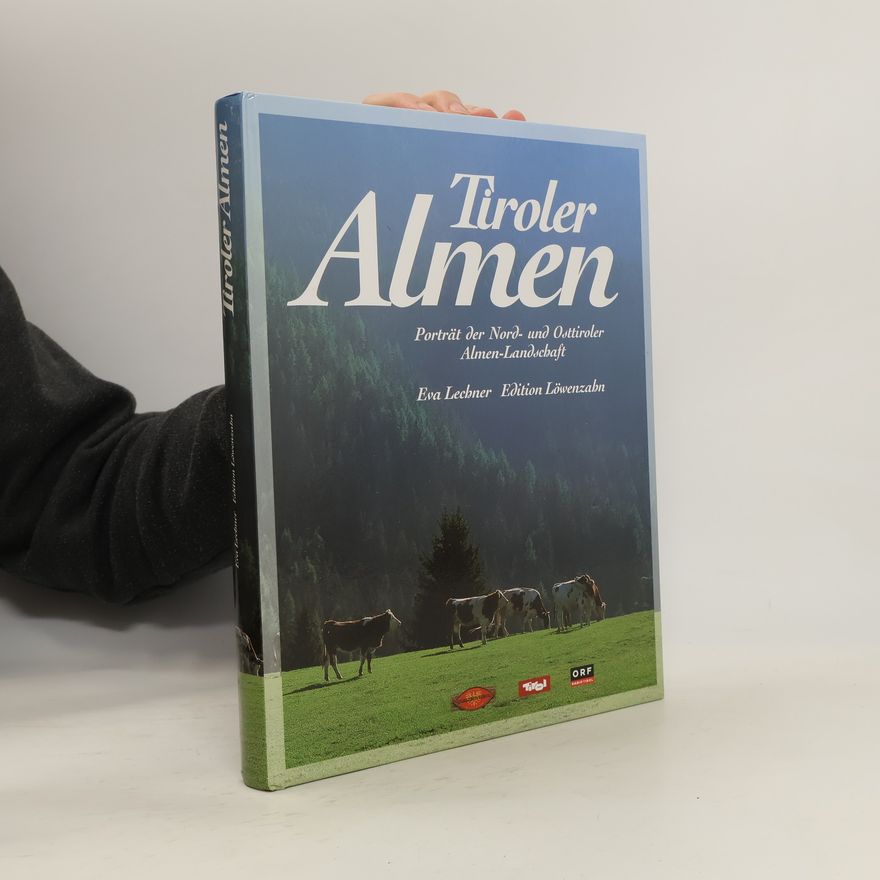Eva Lechner Tiroler Almen