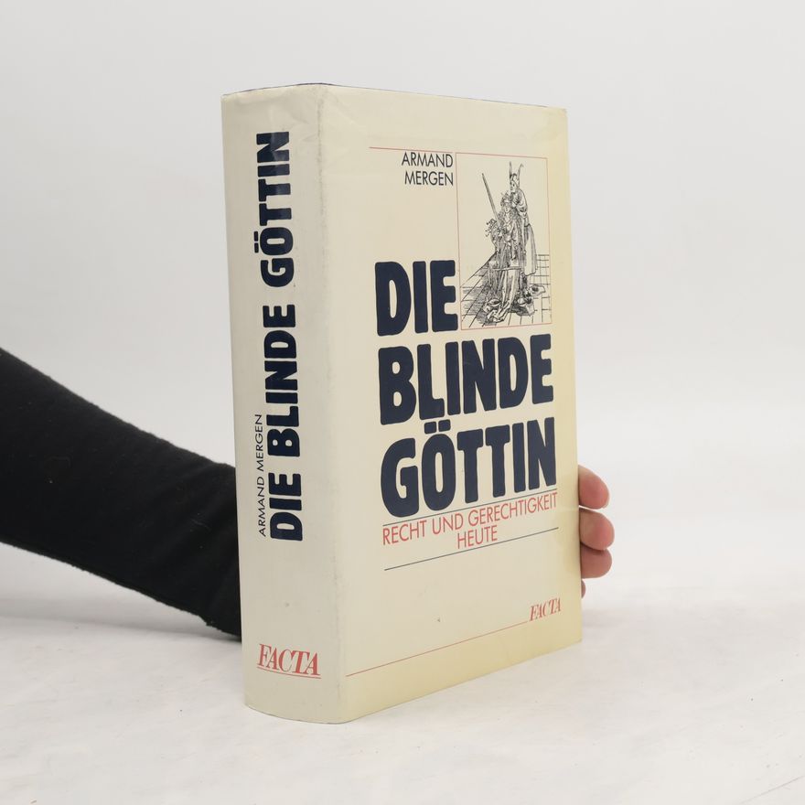 Armand Mergen Die blinde Göttin