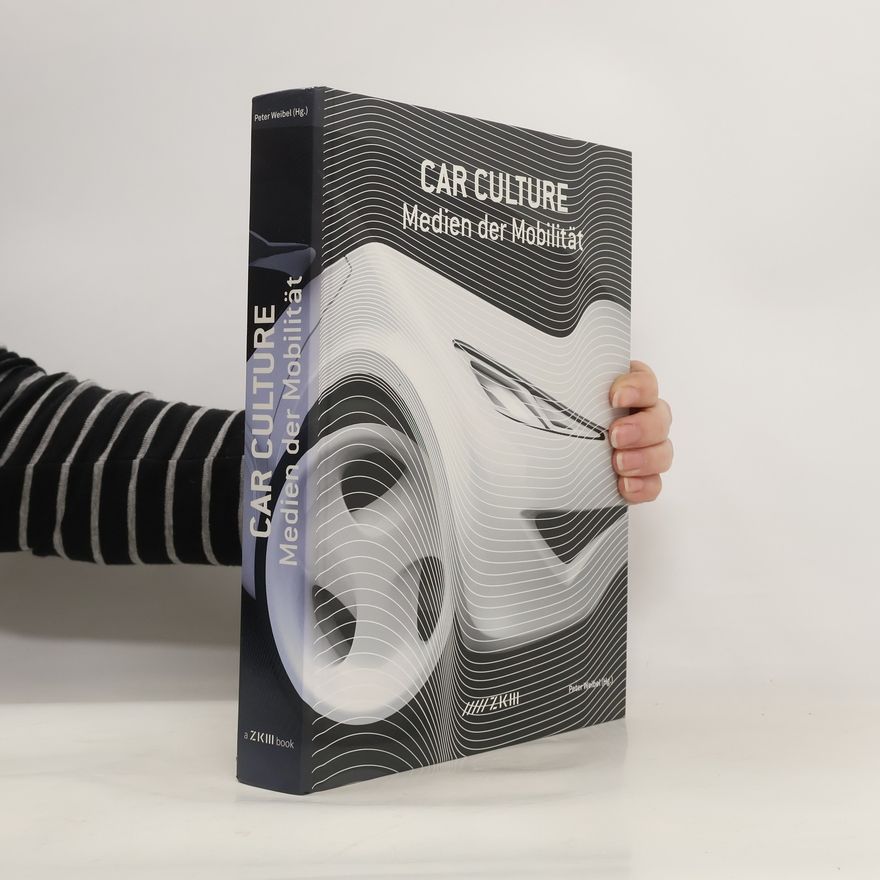 Peter Weibel Car culture