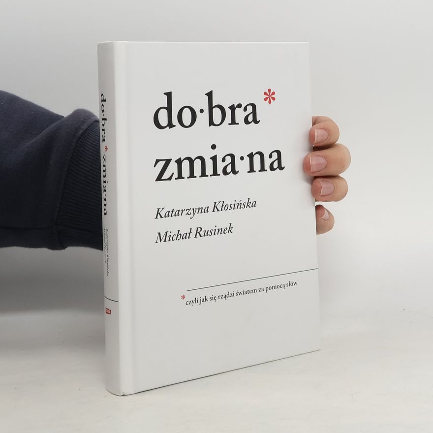 Kłosińska Katarzyna Dobra zmiana