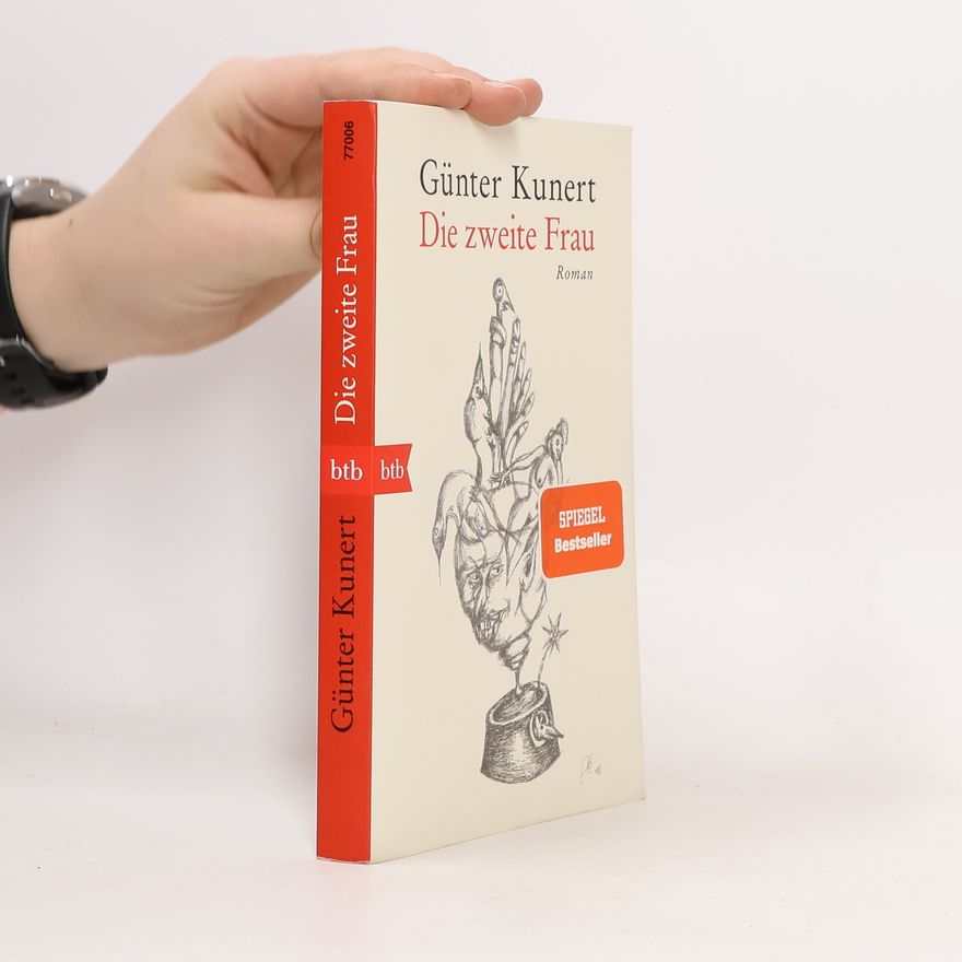 Günter Kunert Die zweite Frau