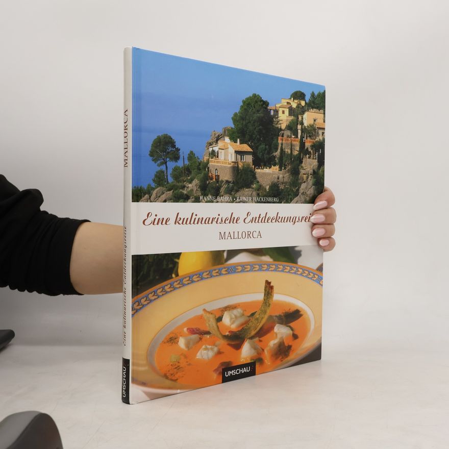 Hanne Bahra Eine kulinarische Entdeckungsreise - Mallorca