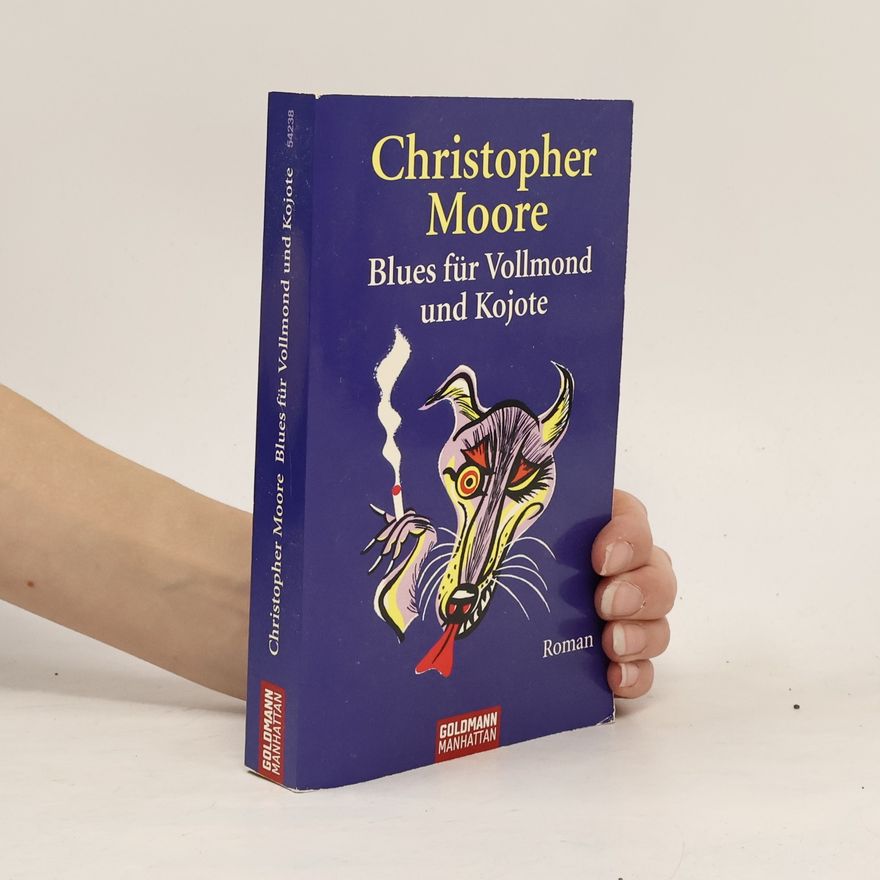 Christopher Moore Blues für Vollmond und Kojote