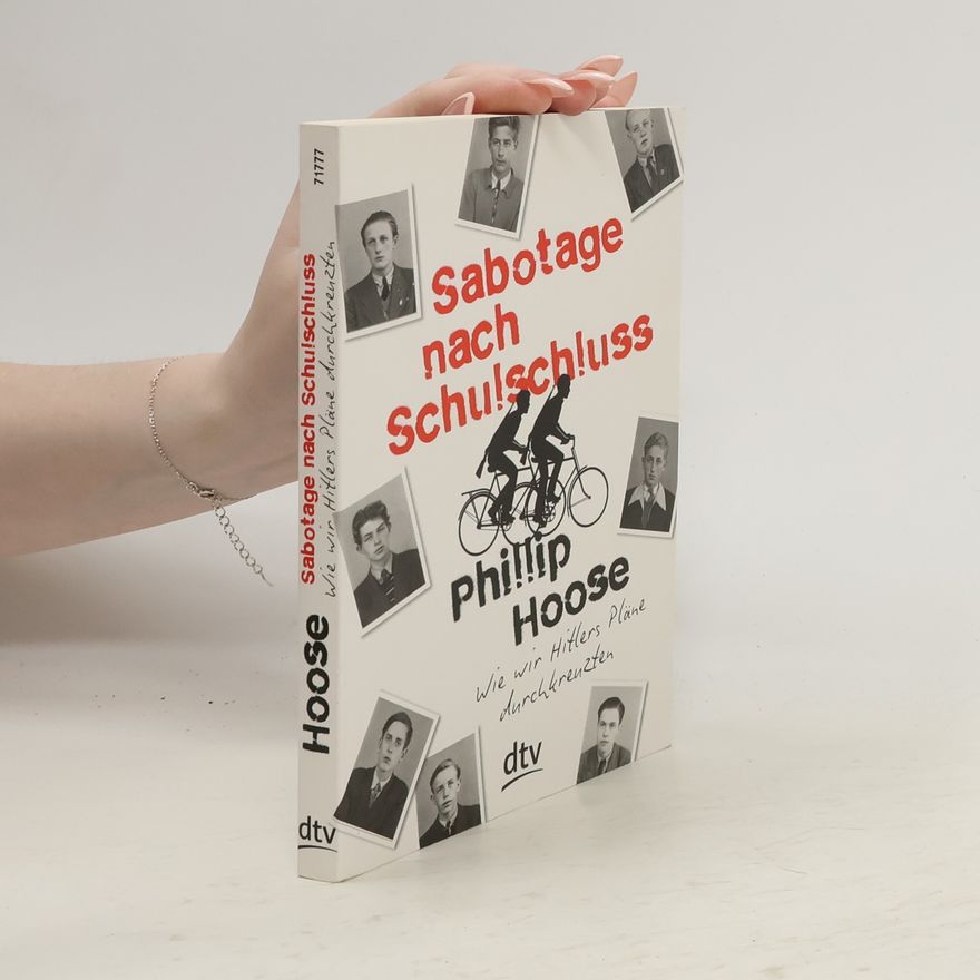 Phillip M. Hoose Sabotage nach Schulschluss