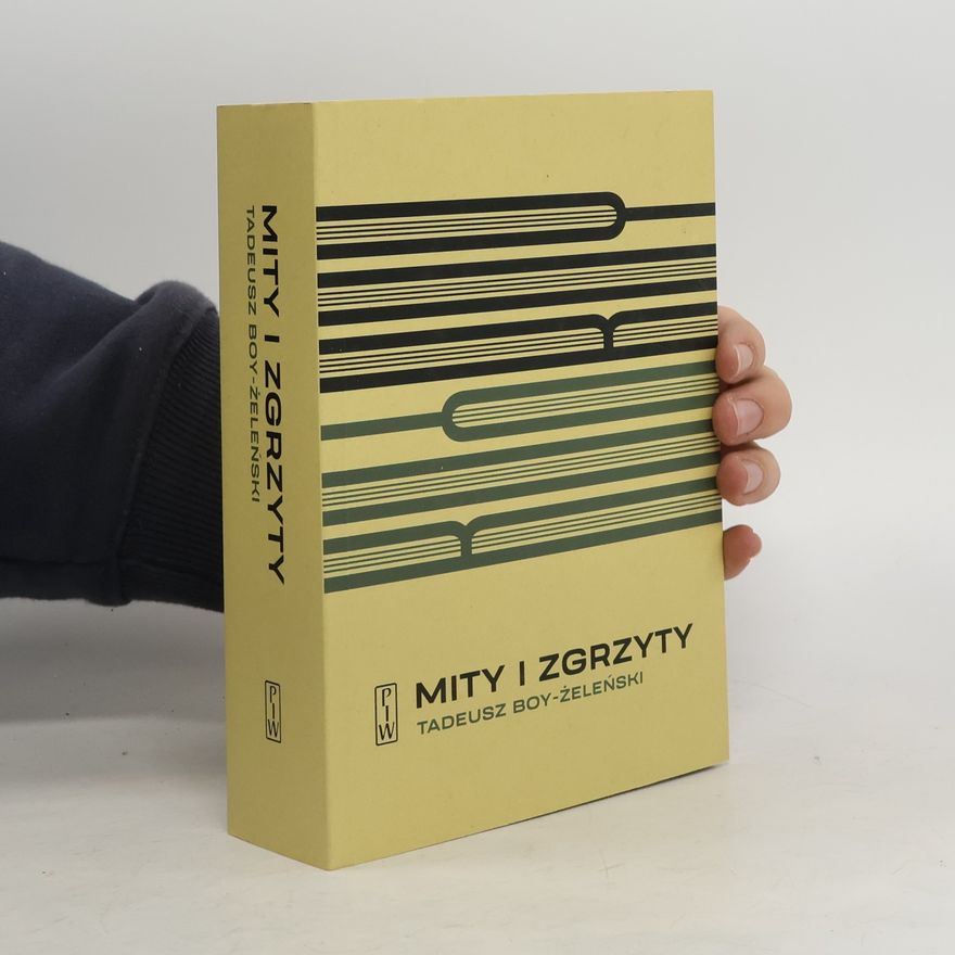 Boy-Želeňski Tadeusz Mity i zgrzyty
