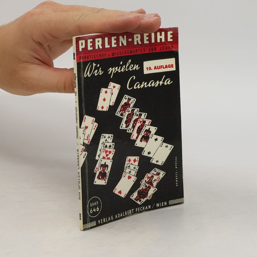 Rudolf Heinrich Wir spielen Canasta