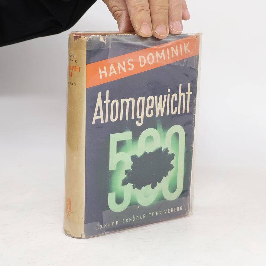Hans Dominik Atomgewicht 500