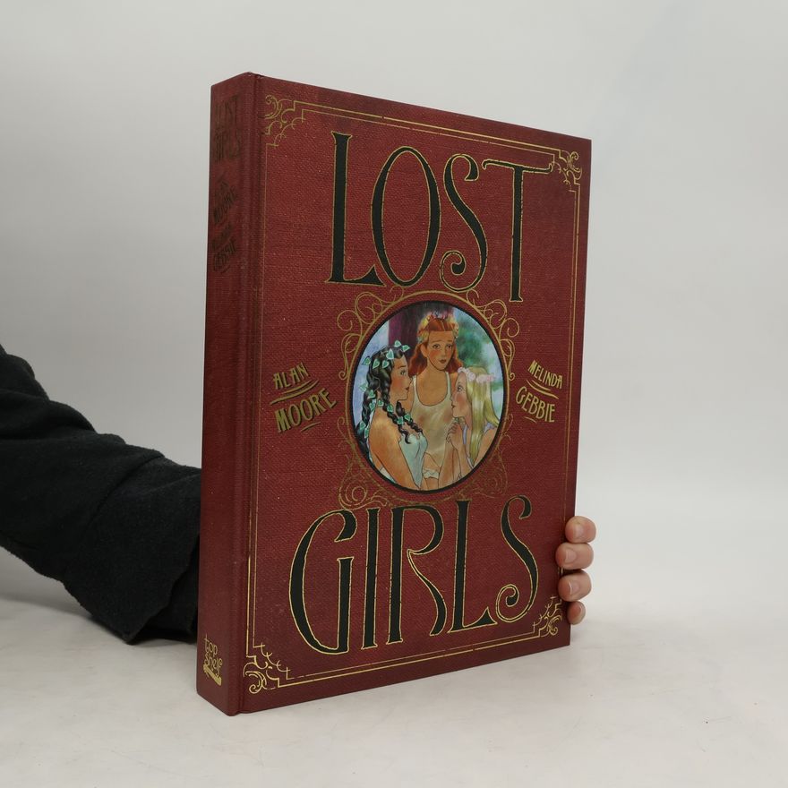 Alan Moore Lost Girls