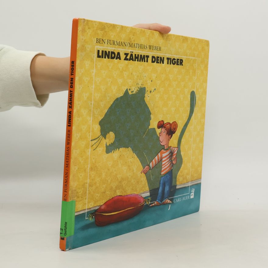 Ben Furman Linda zähmt den Tiger