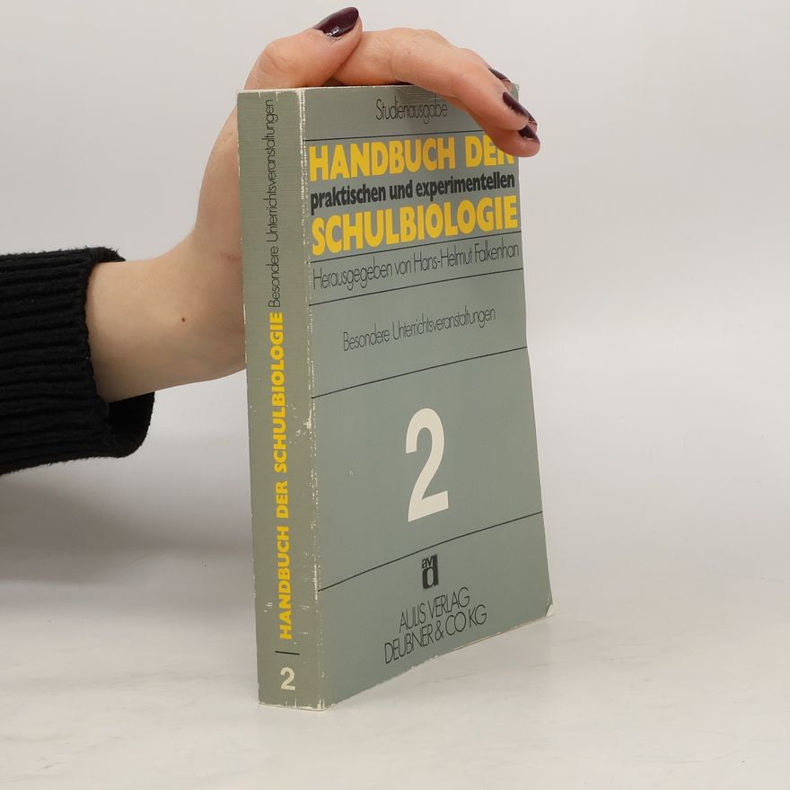 Hans Helmut Falkenhan Handbuch der praktischen und experimentellen Schulbiologie
