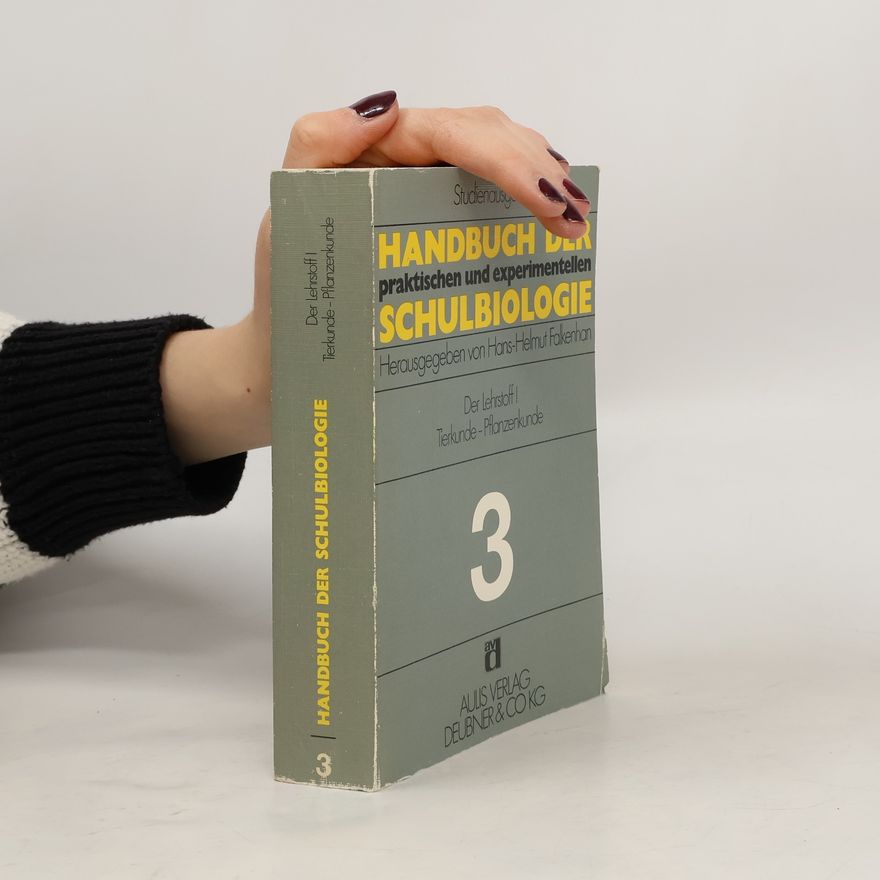 Hans Helmut Falkenhan Handbuch der praktischen und experimentellen Schulbiologie