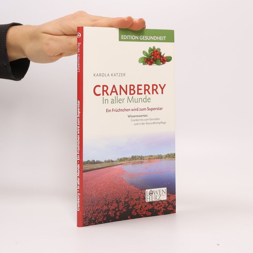 Karola Katzer Cranberry in aller Munde