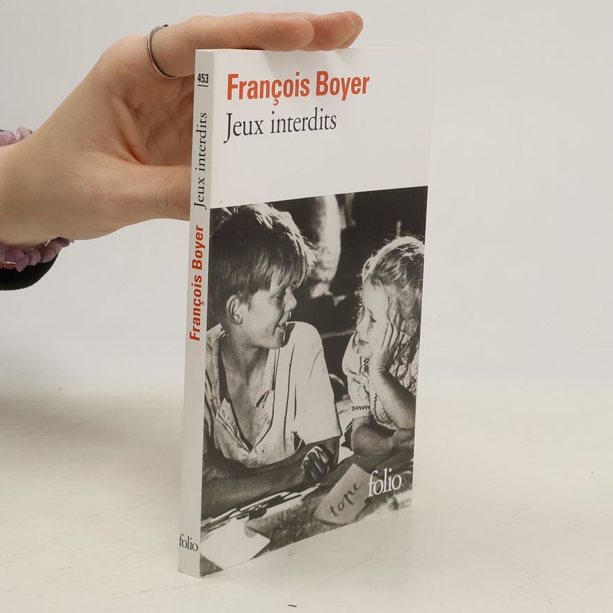 François Boyer Jeux interdits