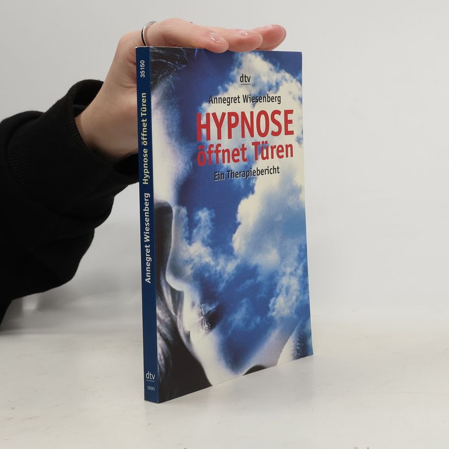 Annegret Wiesenberg Hypnose öffnet Türen