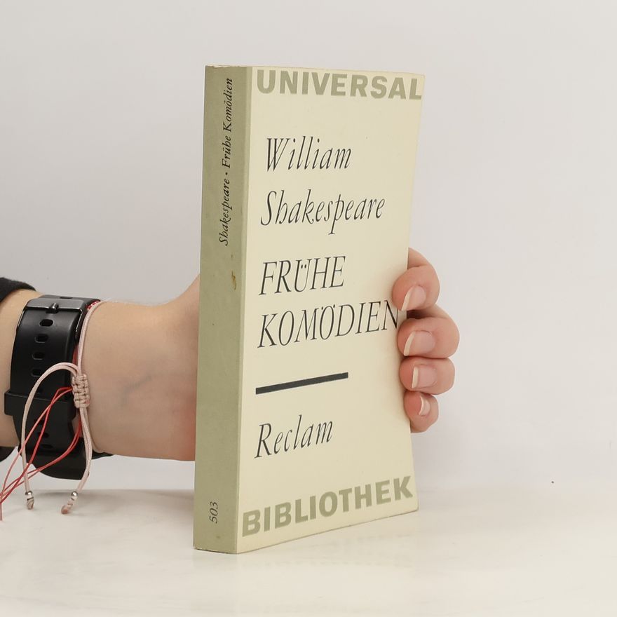 William Shakespeare Frühe komödien