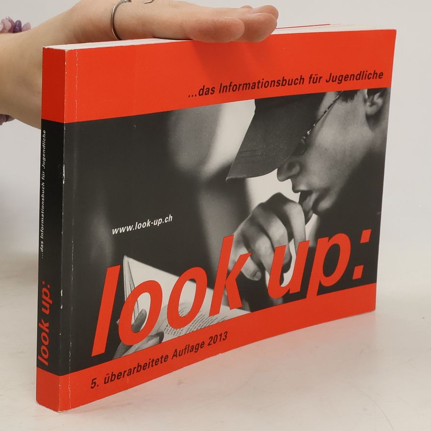 Autorenkollektiv Look up. Das Informationsbuch für Jugendliche
