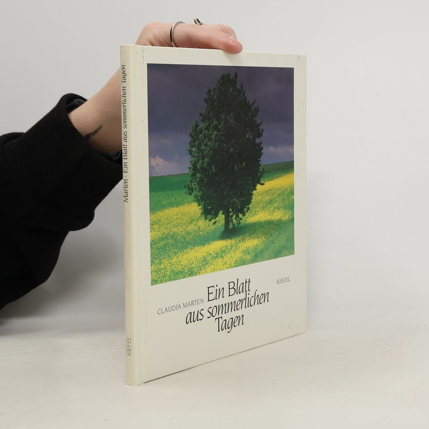 Claudia Marten Ein Blatt aus sommerlichen Tagen
