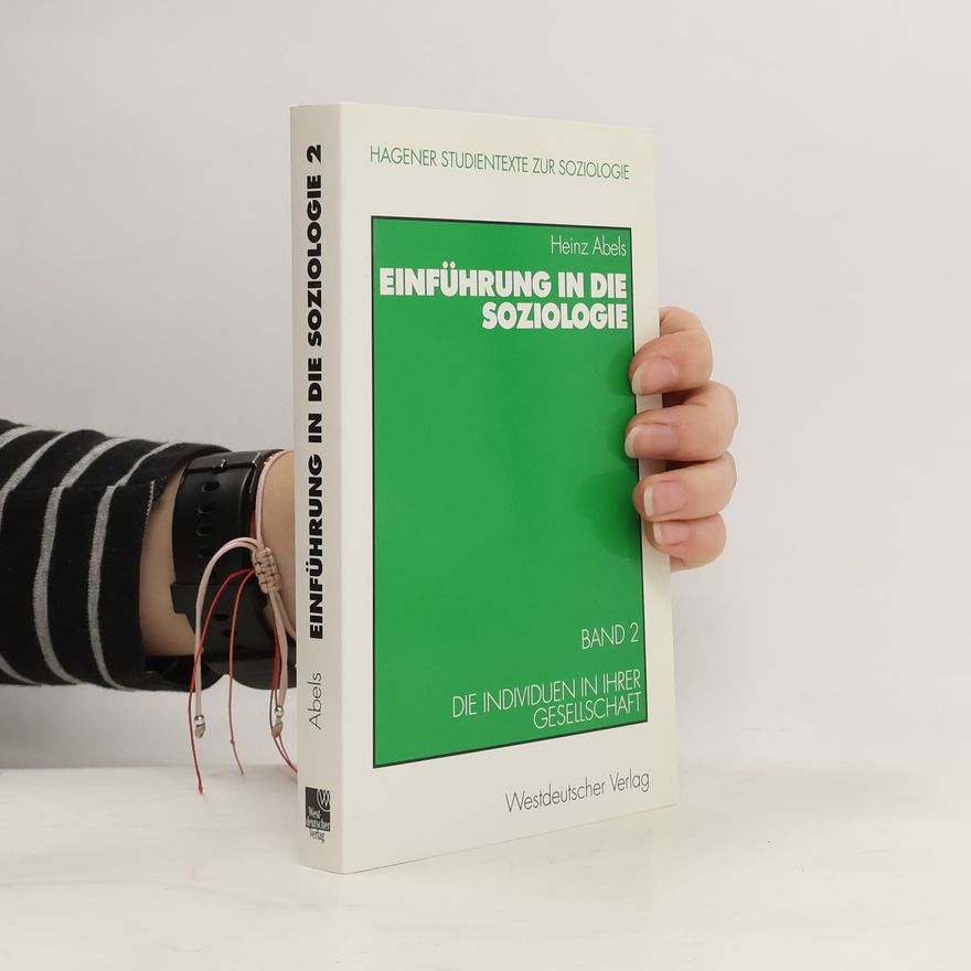 Heinz Abels Einführung in die Soziologie