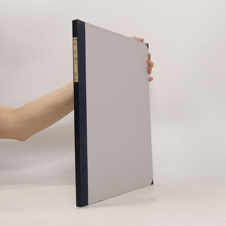 Collectif d'auteurs Keilschrifturkunden aus Boghazköi XVII