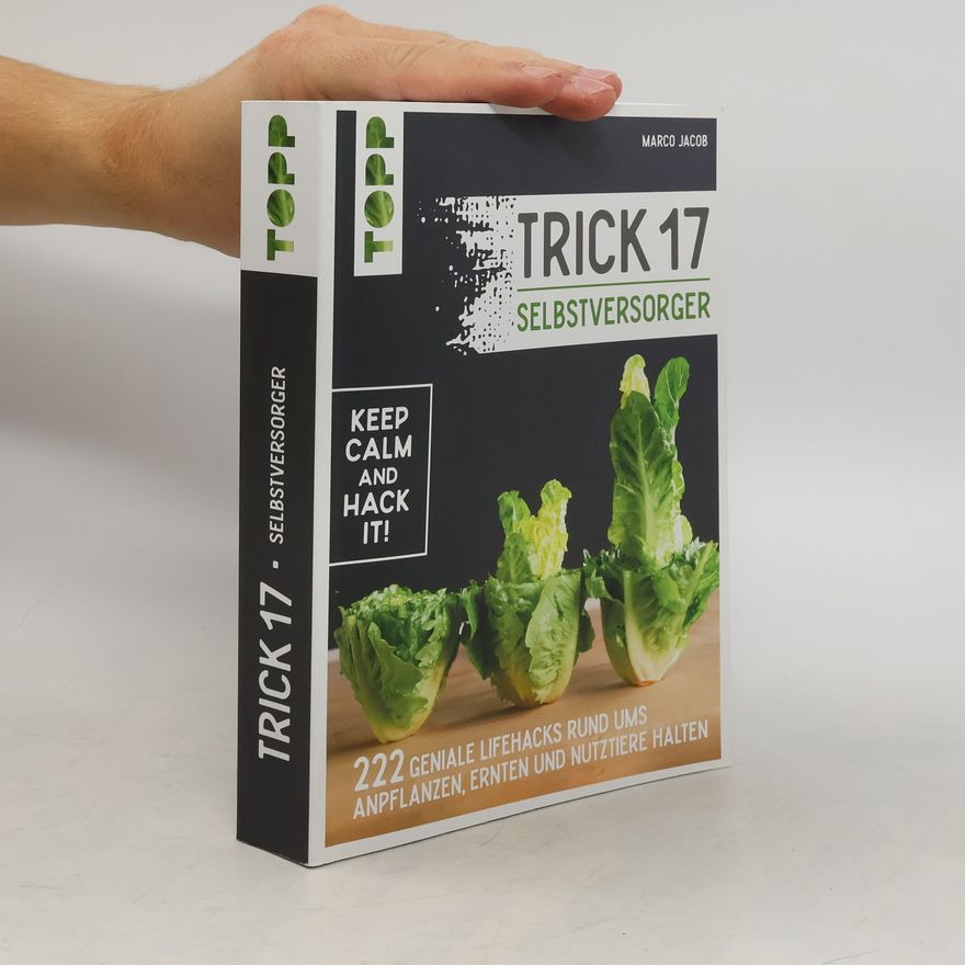 Marco Jacob Trick 17 - Selbstversorger