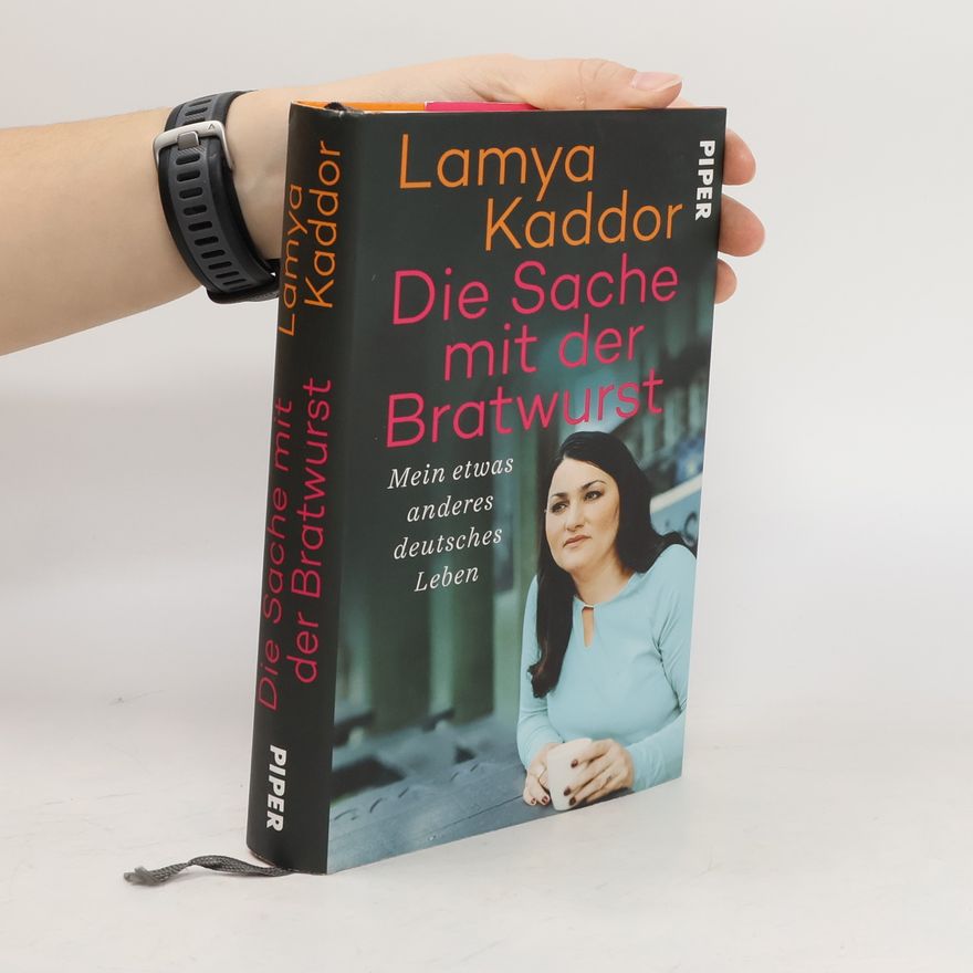 Lamya Kaddor Die Sache mit der Bratwurst
