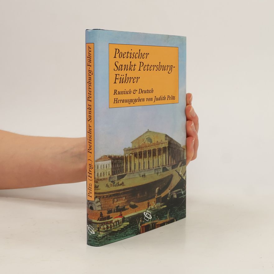 Judith Peltz Poetischer Sankt-Petersburg-Führer