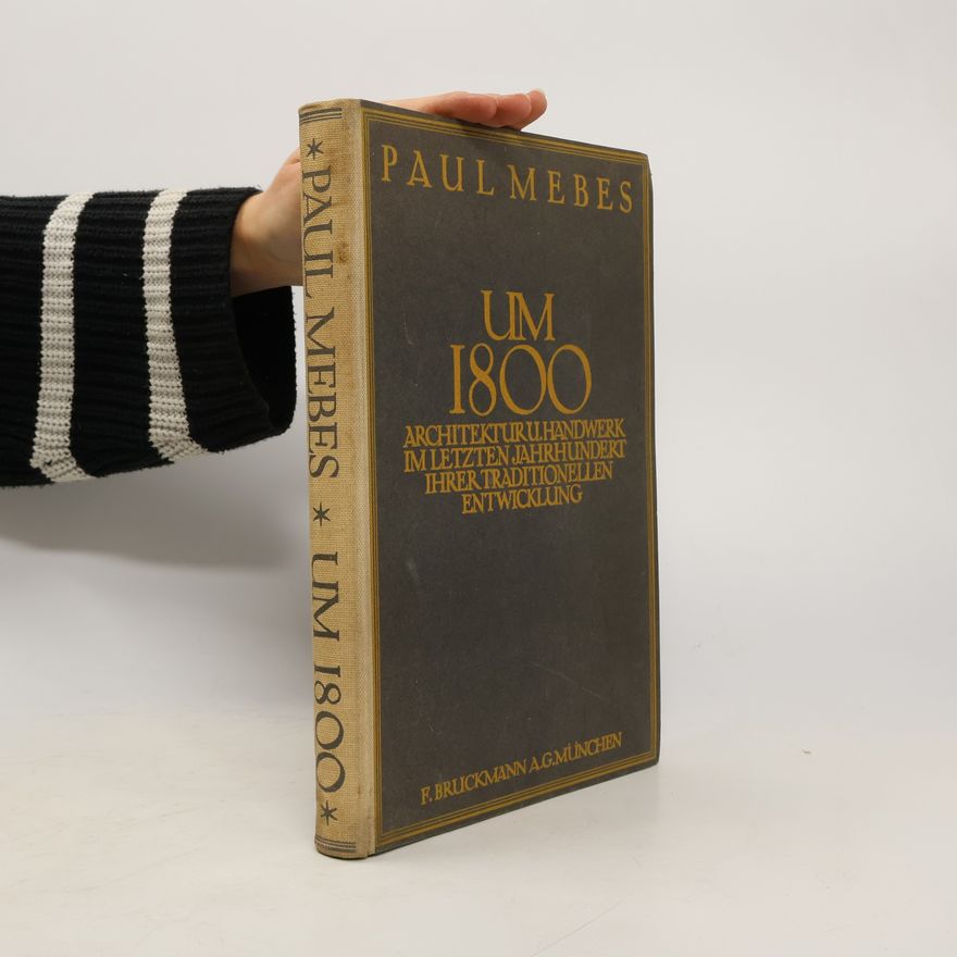 Paul Mebes Um 1800