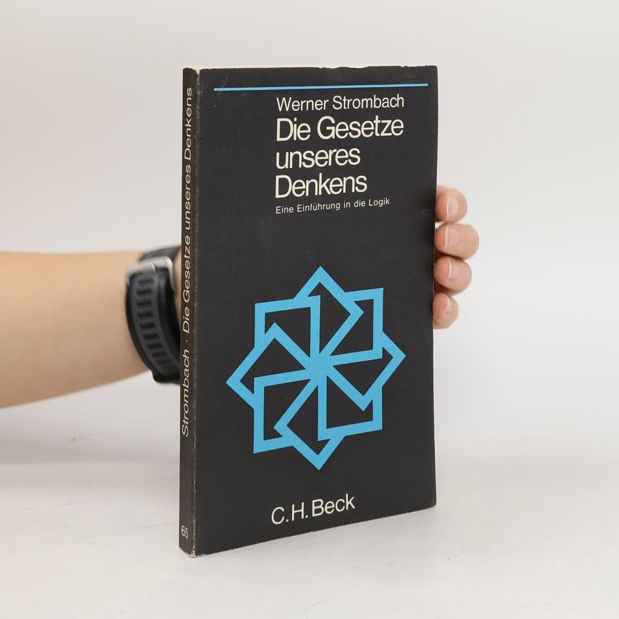 Werner Strombach Die Gesetze unseres Denkens