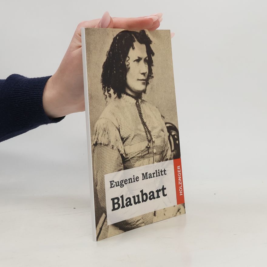 Eugenie Marlitt Blaubart
