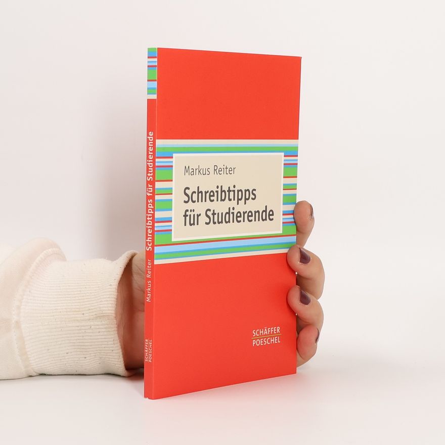 Markus Reiter Schreibtipps für Studierende