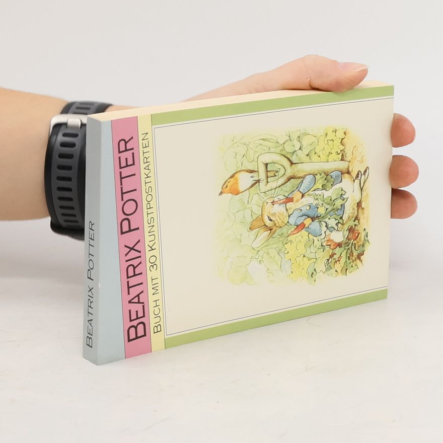 Beatrix Potter Beatrix Potter. Buch mit 30 Poskarten