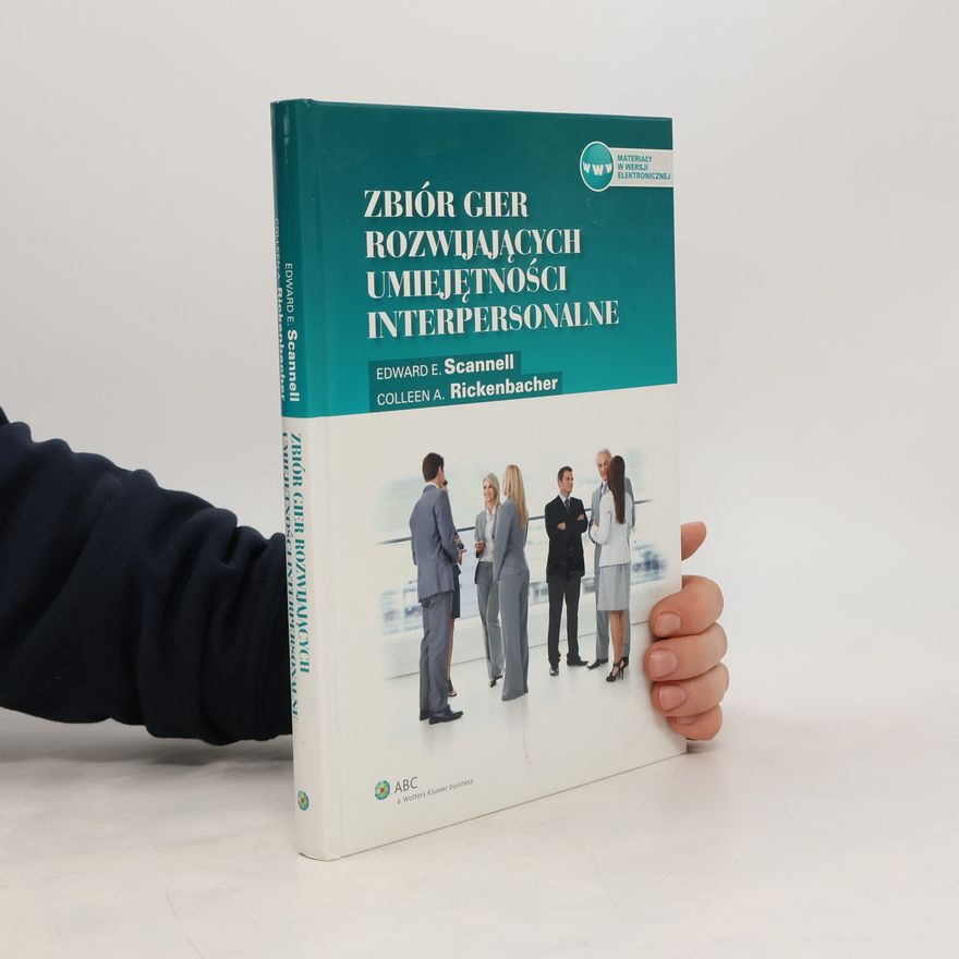 Rickenbacher Colleen A. Zbiór gier rozwijających umiejętności interpersonalne
