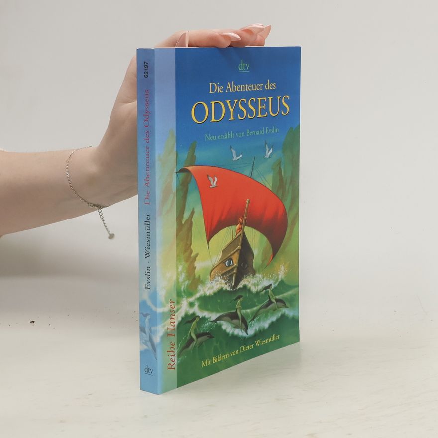 Bernard Evslin Die Abenteuer des Odysseus