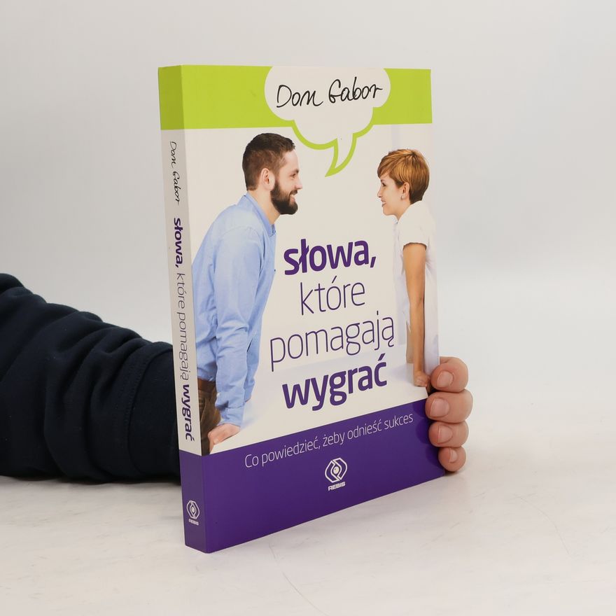 Don Gabor Słowa, które pomagają wygrać