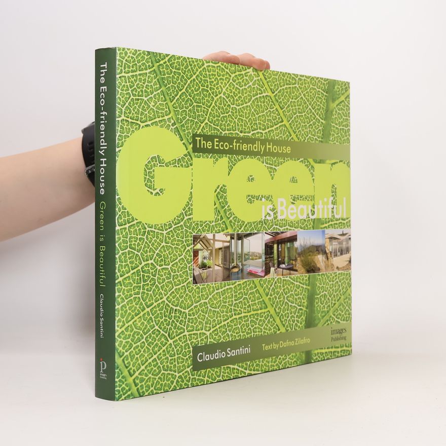 Claudio Santini Green Is Beautiful