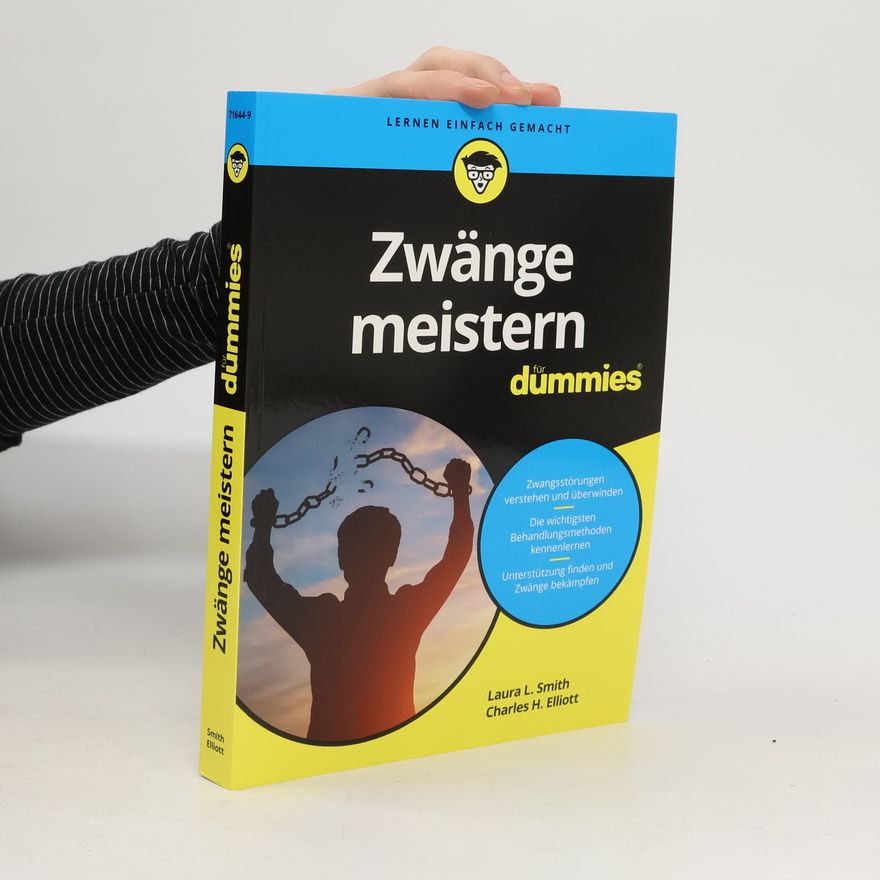 Charles H. Elliott Zwänge meistern für Dummies