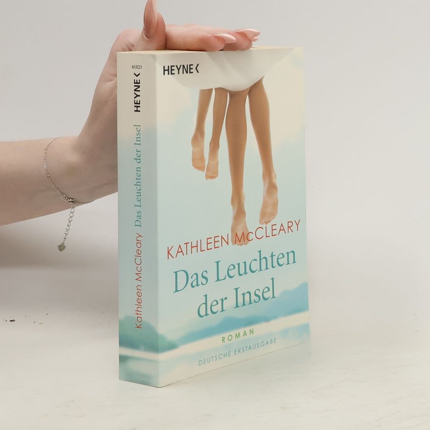 Kathleen McCleary Das Leuchten der Insel