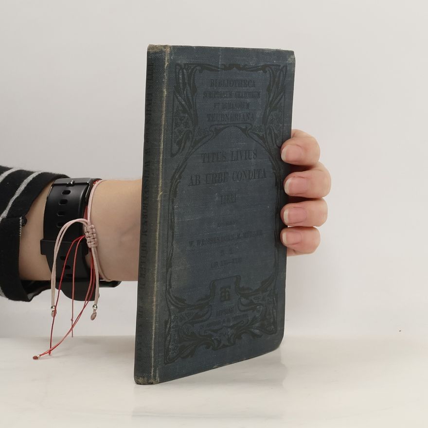 Titus Livius Titi Livi Ab urbe condita libri