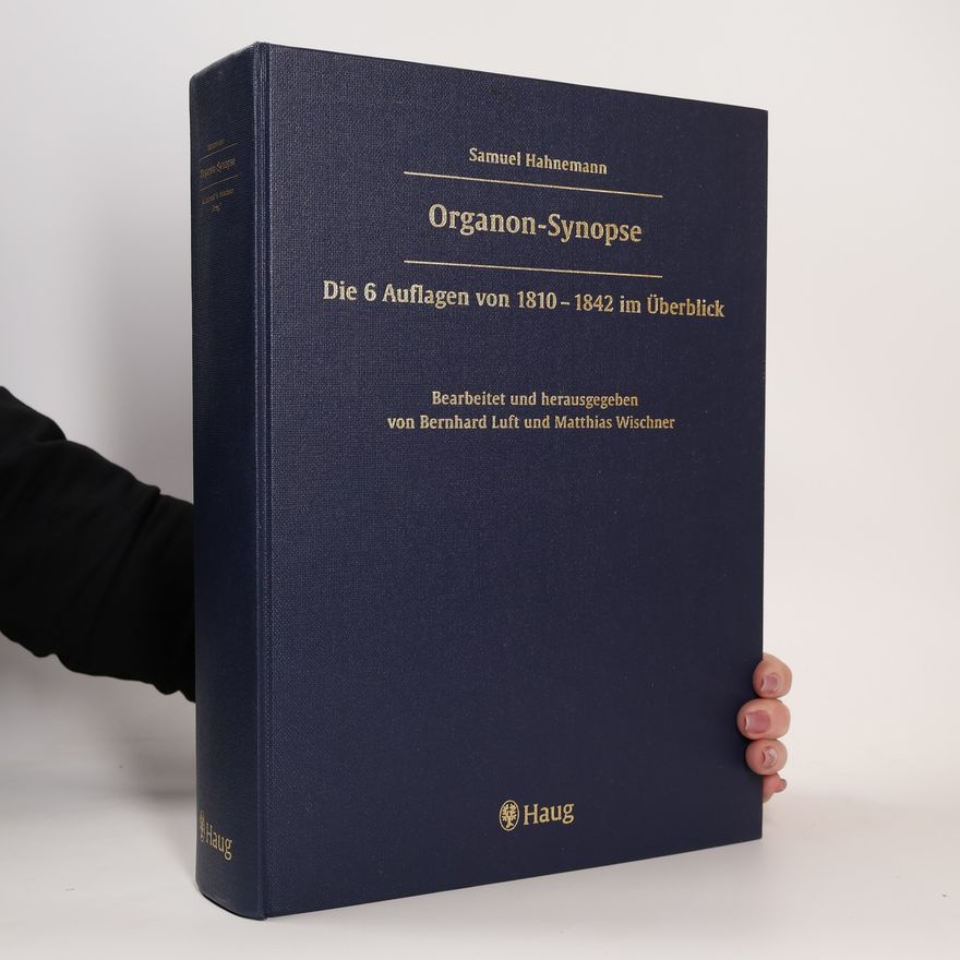 Samuel Hahnemann Organon-Synopse