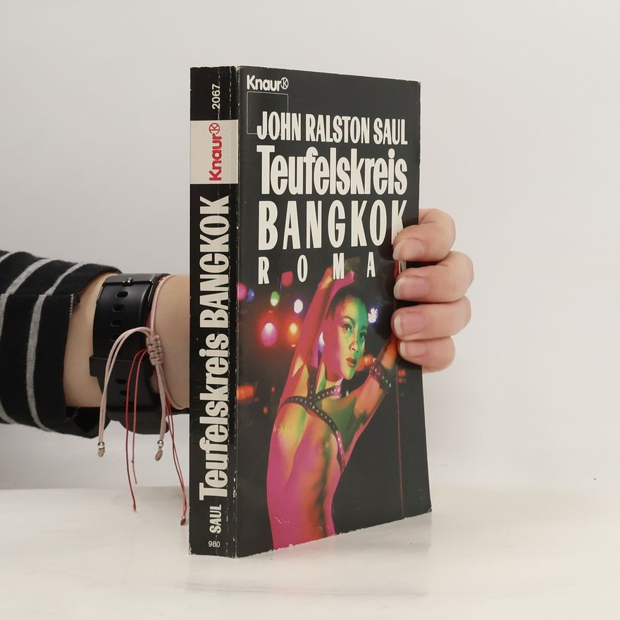 John R. Saul Teufelskreis Bangkok