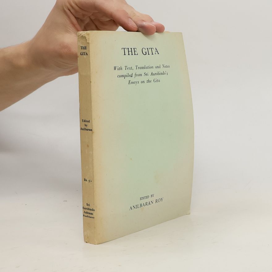 Anilbaran Roy The Gita