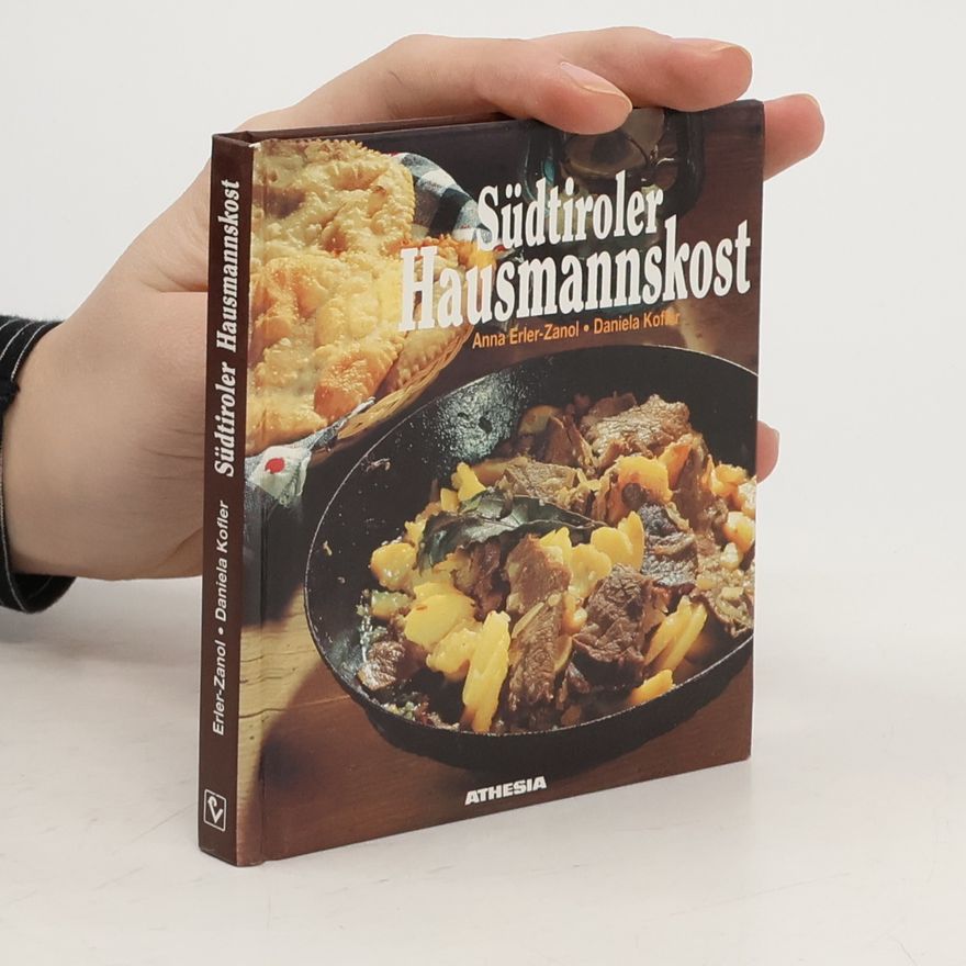 Anna Erler Zanol Südtiroler Hausmannskost