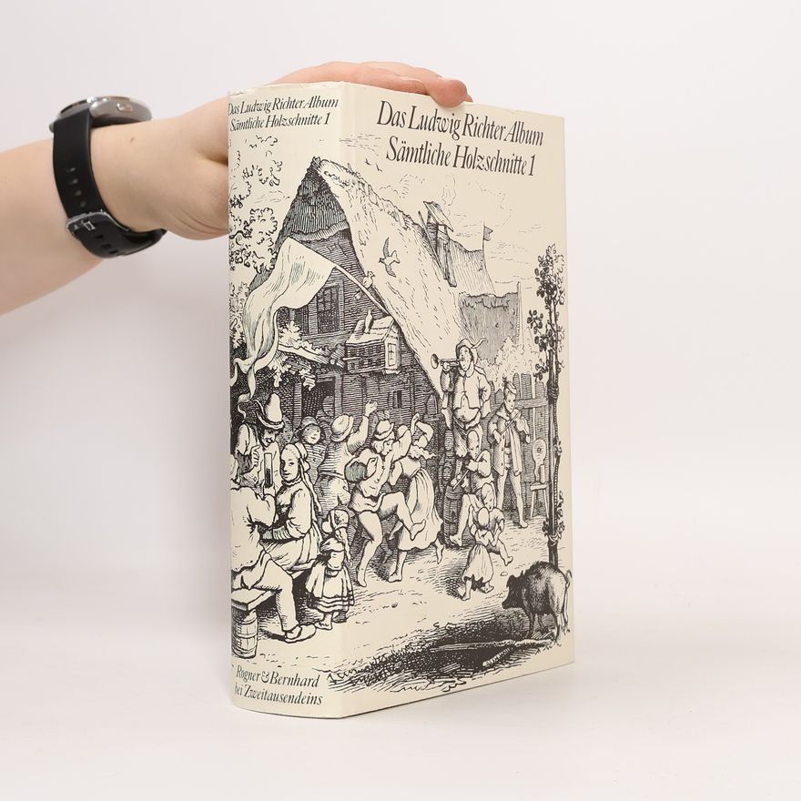 Wolf Stubbe Das Ludwig-Richter-Album. Sämtliche Holzschnitte 2