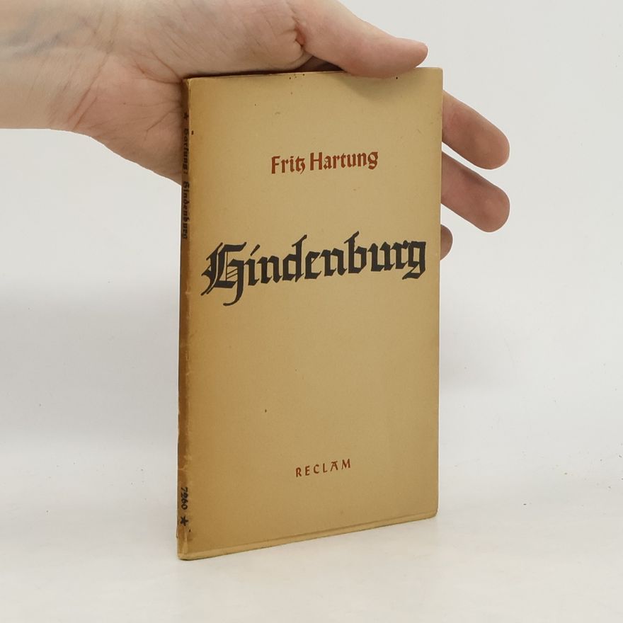 Fritz Hartung Hindenburg