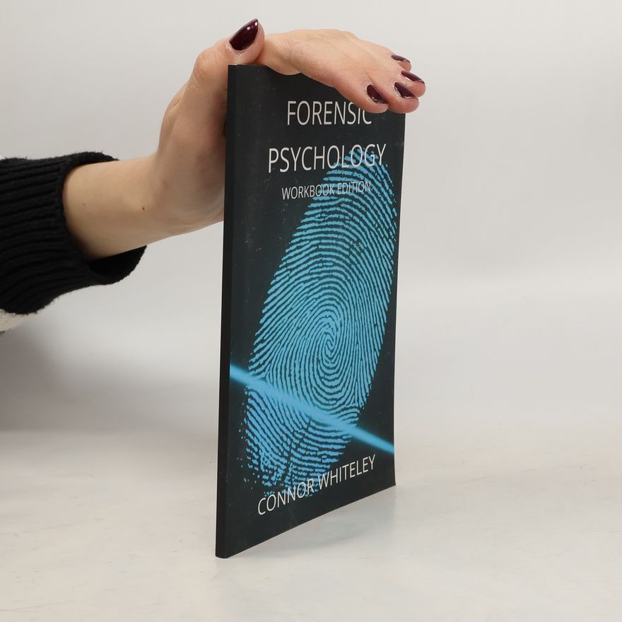 Connor Whiteley Forensic Psychology Workbook Edition