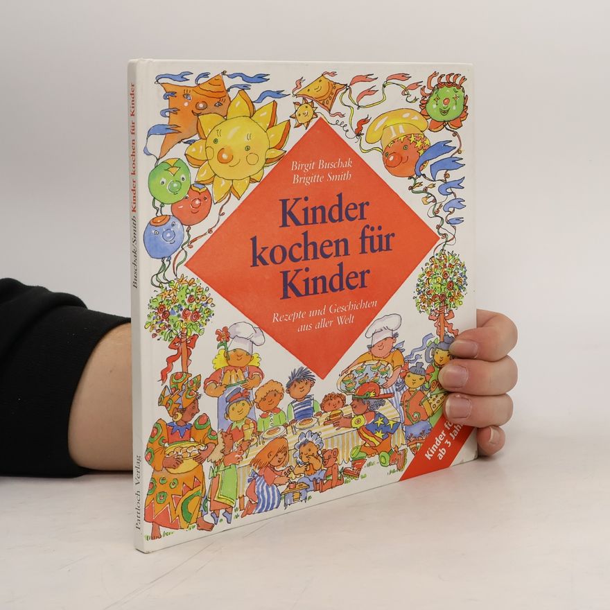 Birgit Buschak Kinder kochen für Kinder