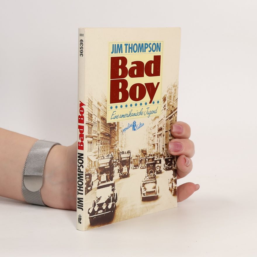 Jim Thompson Bad boy