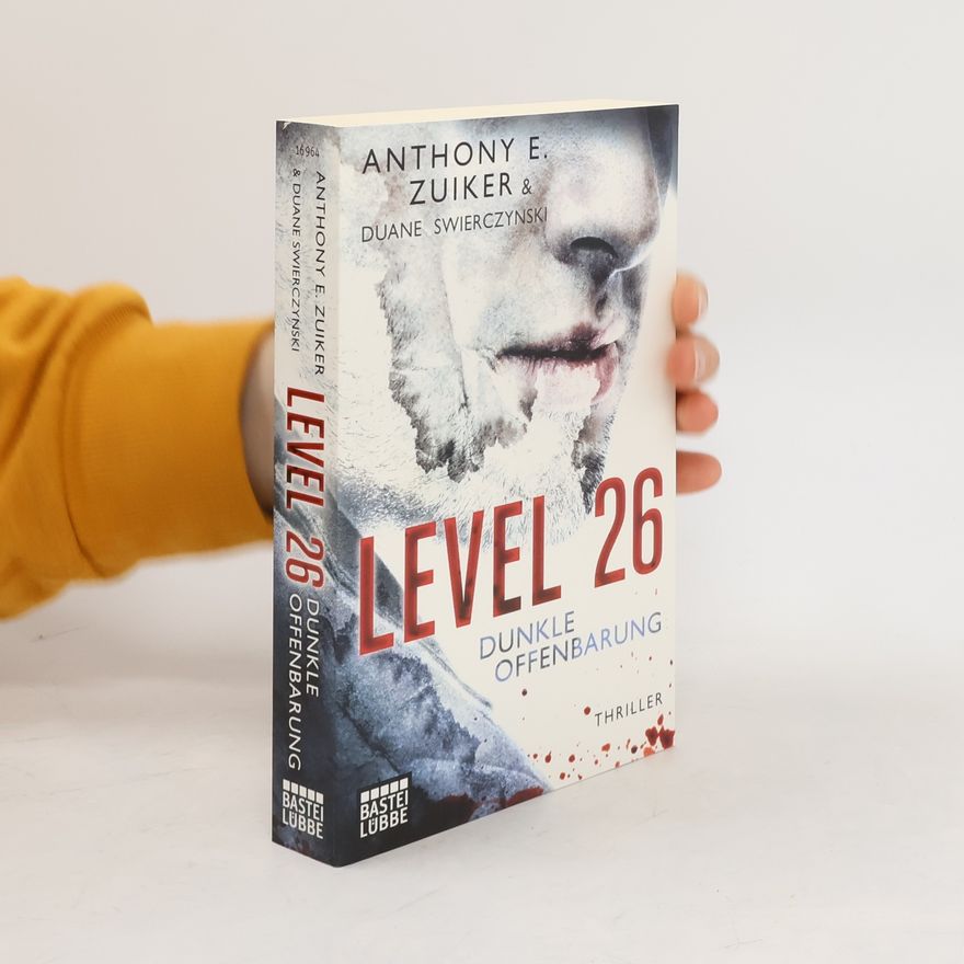 Anthony E. Zuiker Level 26: Dunkle Offenbarung