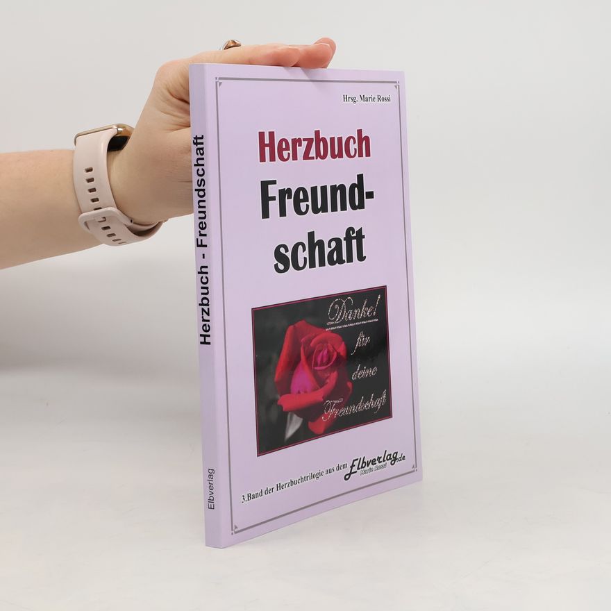 Marie Rossi Herzbuch Freundschaft