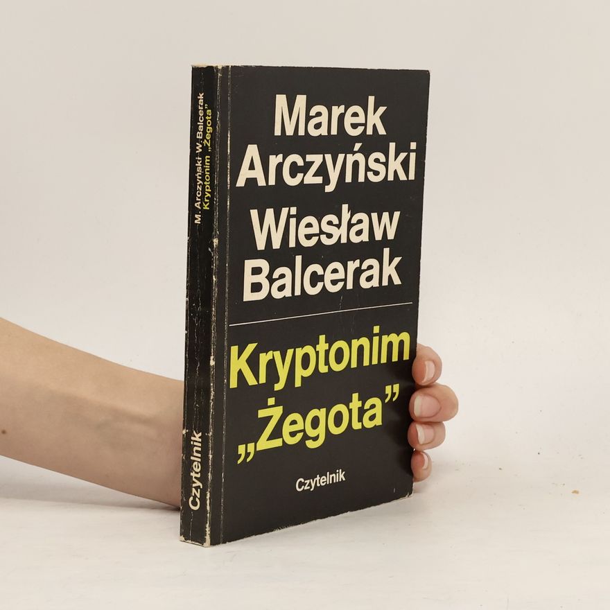 Marek Arczyński Kryptonim "Żegota"